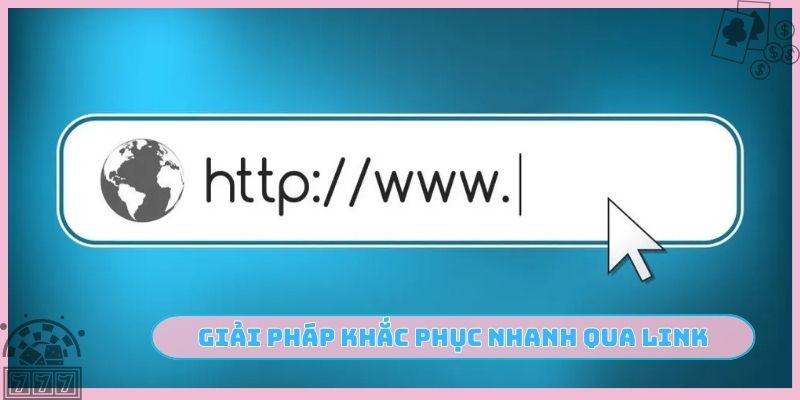 Giải pháp khắc phục nhanh qua link chính thống