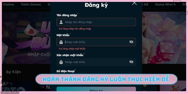 Hoàn thành đăng ký luôn thực hiện dễ dàng