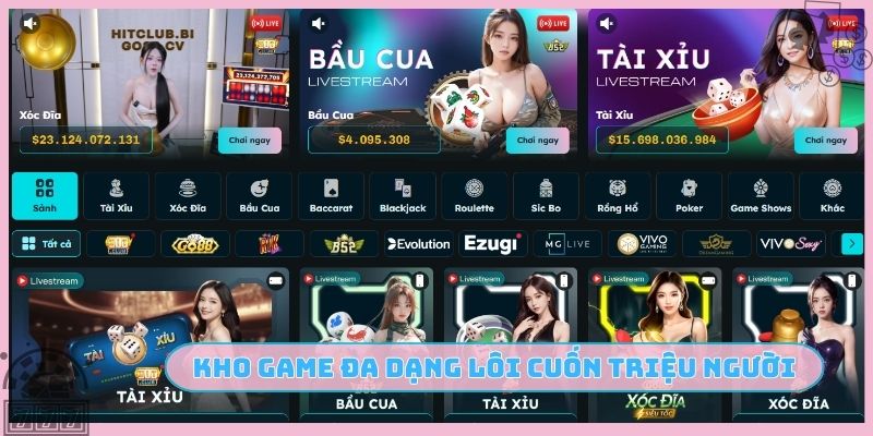 Kho game đa dạng lôi cuốn triệu người