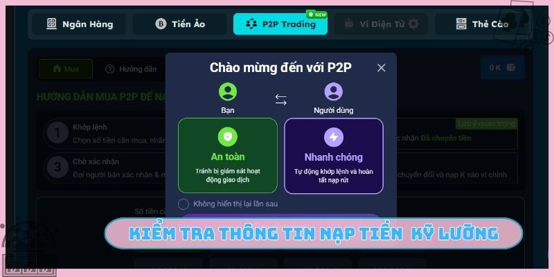 Kiểm tra thông tin nạp tiền thật kỹ lưỡng