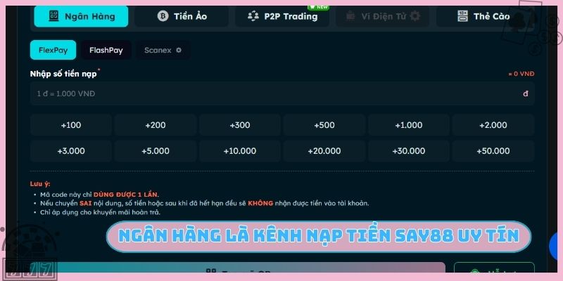 Ngân hàng là kênh nạp tiền SAY88 uy tín
