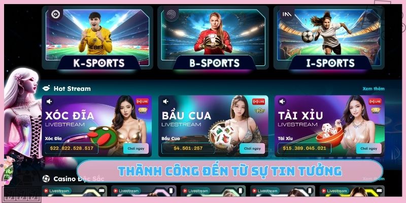 Thành công đến từ sự tin tưởng